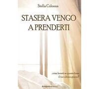 Stasera vengo a prenderti