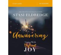 Stasi Eldredge Unwavering Bible Study Guide (Tascabile)