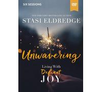 Stasi Eldredge Unwavering Video Study (DVD)