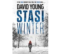 Stasi Winter: The gripping Cold War crime thriller