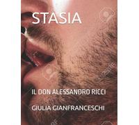 STASIA: IL DON ALESSANDRO RICCI