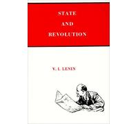 State and Revolution by V. I. Lenin (1932-06-08)