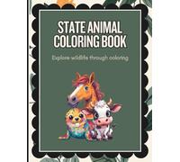 State Animal Coloring Book for Kids: Explore wildlife through coloring