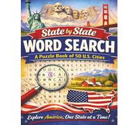 State by State Word Search: A Puzzle Book of 50 U.S. Cities: Large Print word searches | One puzzle for every state in the Union | 50 Puzzles | Giant ... Adults, Teens and Seniors | 8.5 x 11 inches
