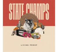 State Champs Living Proof (Vinyl LP) 12" Album Coloured Vinyl