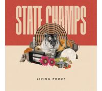 State Champs Living Proof (Vinyl LP) 12" Album Coloured Vinyl