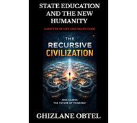 STATE EDUCATION AND THE NEW HUMANITY: A MATTER OF LIFE AND DEATH CODE