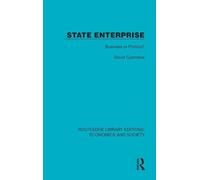 State Enterprise: Business or Politics?