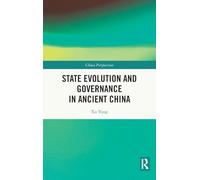 State Evolution and Governance in Ancient China
