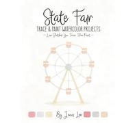 State Fair: Trace and Paint Watercolor Projects