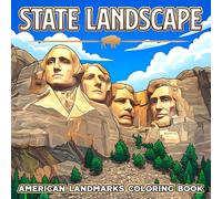 State Landscape Coloring Book: Beautiful American Scenic View Coloring Pages with Mountains, Rivers, Forests and National Landmarks for All Ages to Relax and Relieve Stress