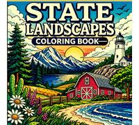 State Landscapes Coloring Book: Bold and Easy Scenic Views from Across America Featuring Mountains, Forests, Farms, Beaches and More