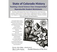 State of Colorado History Reproducible Worksheets: Narratives, References, Advancing Questions, Remediation, Informational Texts, Stories, Writing ... Worksheets, Poems, Comprehension Quizzes