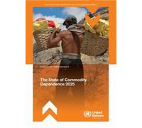 State of Commodity Dependence 2025 (The State of Commodity Dependence)