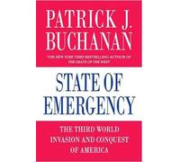 State of Emergency: The Third World Invasion and Conquest of America - Buc...