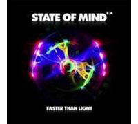 State of Mind - Faster Than Light