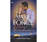 State of Retribution, A First Family Novel: 9