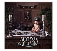 State Of Salazar - All the Way