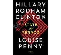State of terror: hillary clinton & louise penny - Clinton Hillary, Penny Louise