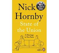 State of the Union: A Marriage in Ten Parts