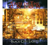 State of the Union - Black City Lights