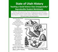 State of Utah History Reproducible Worksheets: Narratives, References, Advancing Questions, Remediation, Informational Texts, Stories, Writing ... Worksheets, Poems, Comprehension Quizzes