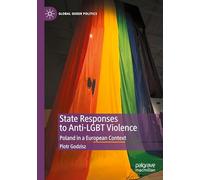 State Responses to Anti-LGBT Violence: Poland in a European Context