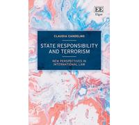 State Responsibility and Terrorism: New Perspectives in International Law