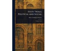 State Trials, Political and Social
