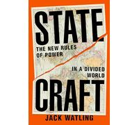 Statecraft: The New Rules of Power in a Divided World