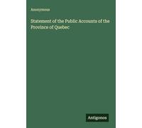 Statement of the Public Accounts of the Province of Quebec