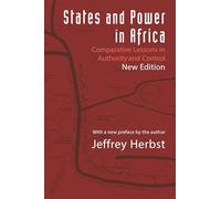 Jeffrey Herbst–States and Power in Africa: Comparative Lessons in Authority and Control–Tascabile