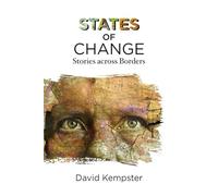 States of Change: Stories across Borders