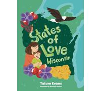 States of Love: Wisconsin