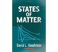 States of Matter (Dover Books on Physics) by Goodstein, David L. (2014) Paperback