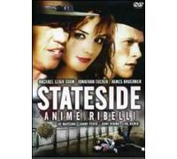 Stateside. Anime ribelli