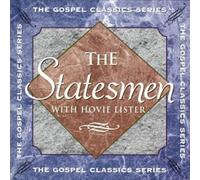 Statesmen,the With Hovie Lis - Gospel Classics