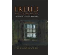 Stathis Gourgouris Freud and Fundamentalism (Copertina rigida)