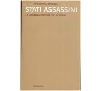 Stati assassini. La violenza omicida dei governi