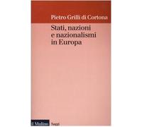 Stati, nazioni e nazionalismi in Europa