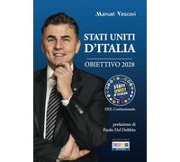 Stati Uniti d'Italia: Obiettivo 2028