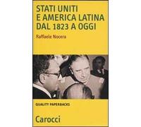 Stati Uniti e America Latina dal 1823 a oggi