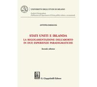 Stati Uniti e Irlanda. La regolamentazione dell'aborto in due esp