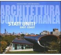 Stati Uniti. East Coast. Ediz. illustrata - [Federico Motta]