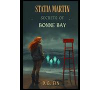 Statia Martin: Secrets of Bonne Bay