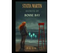 Statia Martin: Secrets of Bonne Bay
