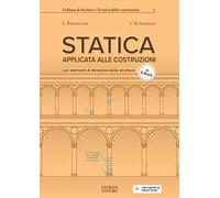 Statica applicata alle costruzioni con elementi di dinamica delle strutture