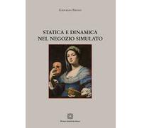 Statica e dinamica nel negozio simulato