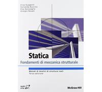 Statica. Fondamenti di meccanica strutturale - AA.VV.