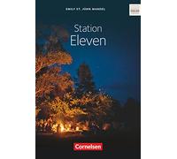 Station Eleven: Ab 11. Schuljahr. Textband mit Annotationen